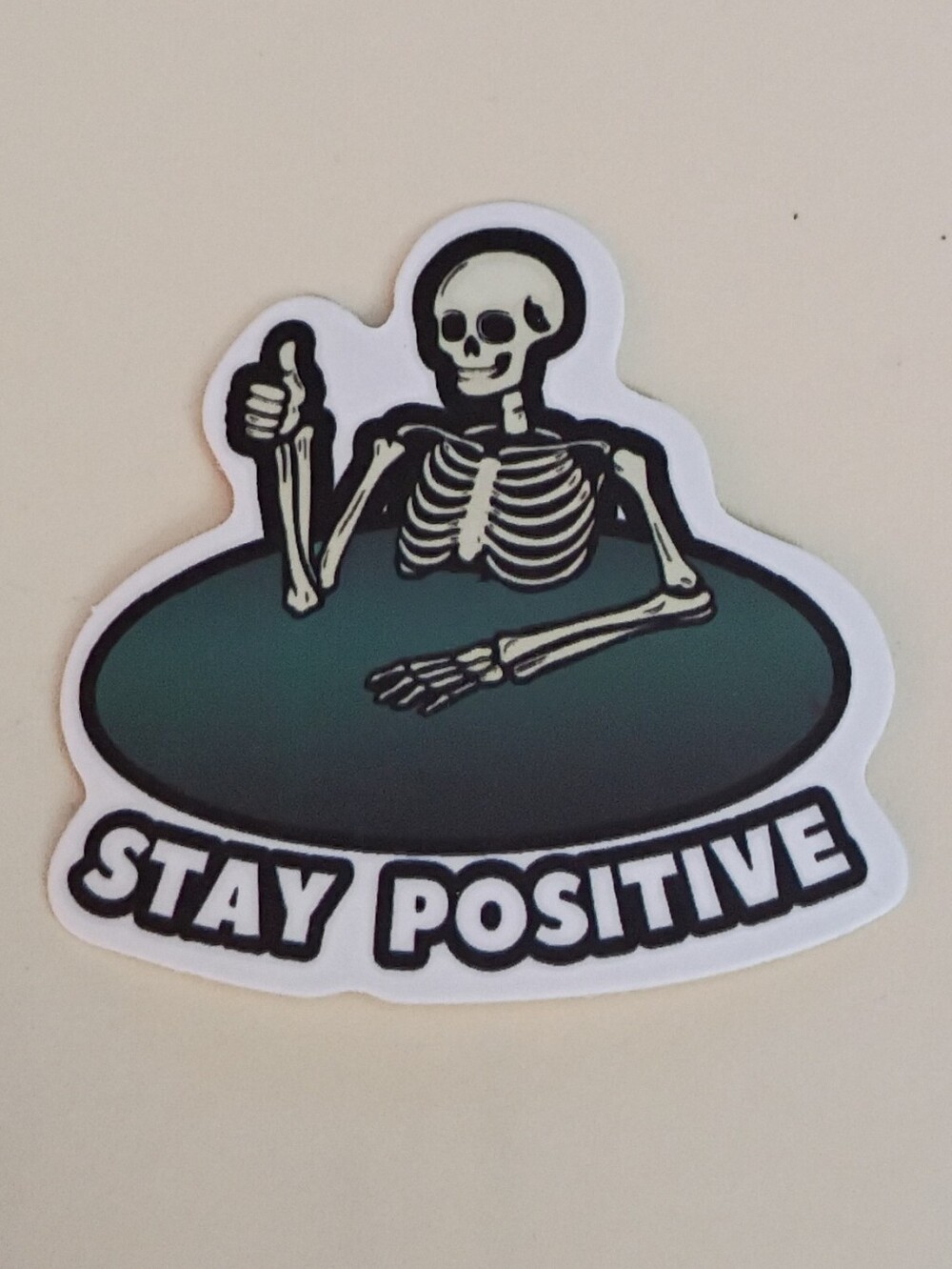 10/$10 Stickers - Skeleton Thumbs Up Stay Positive